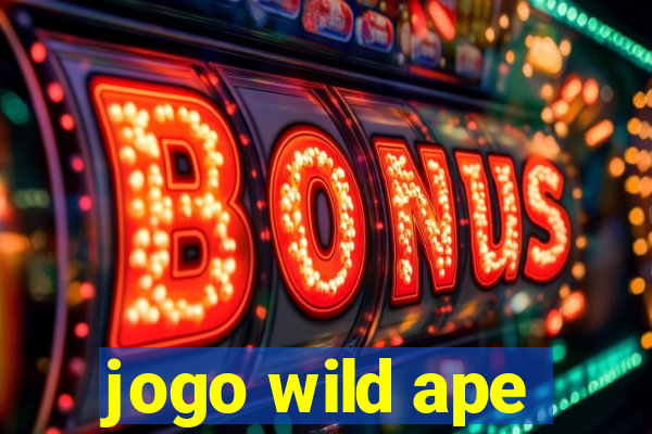 jogo wild ape